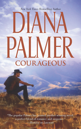 Title details for Courageous by Diana Palmer - Available